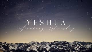 Yeshua my Beloved Jesus Image  Upper Room  Alessandro Vilas Boas Soaking Worship Instrumental