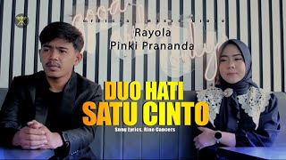 RAYOLA FT PINKI PRANANDA - Duo Hati Satu Cinto (Official Music Video) Lagu Minang Terbaru