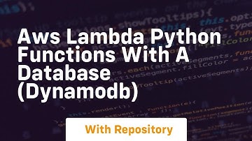 Aws lambda python functions with a database dynamodb