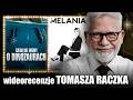MELANIA &amp; DINOSAURS | wideorecenzja Tomasza Raczka