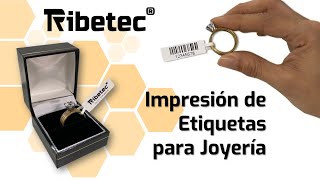 Etiquetas Para Joyería Con Impresora Ribetec Rt-420Me Tutorial Bartender 63X22, 63X11 Y 56X13 Mm