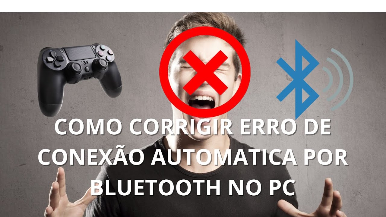 SOLUÇÃO FACIL: COMO CORRIGIR PROBLEMA DE CONEXÃO AUTOMATICA DO CONTROLE DUALSHOCK 4 NO PC