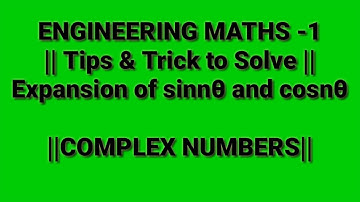 |De-Movires Theorem | Expansions of sin nθ and cos nθ | Complex Numbers | Engineering Maths 1|