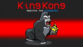 *NEW* KING KONG IMPOSTER Role in Among Us