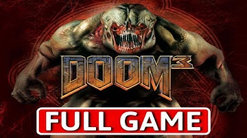 DOOM 3 - FULL GAME Walkthrough Longplay