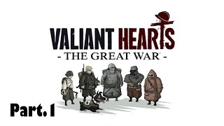전장의 영웅들에 대한 이야기 - Valiant Hearts part.1