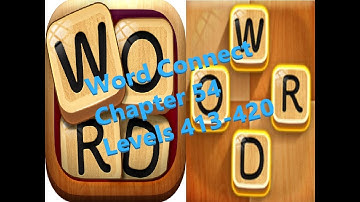 My Word Connect Stream chapter 54 levels 413-420