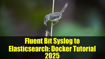 Fluent Bit Syslog to Elasticsearch: Docker Tutorial 2025