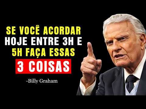 If you wake up between 3 and 5 AM today, do these 3 things! | Billy Graham