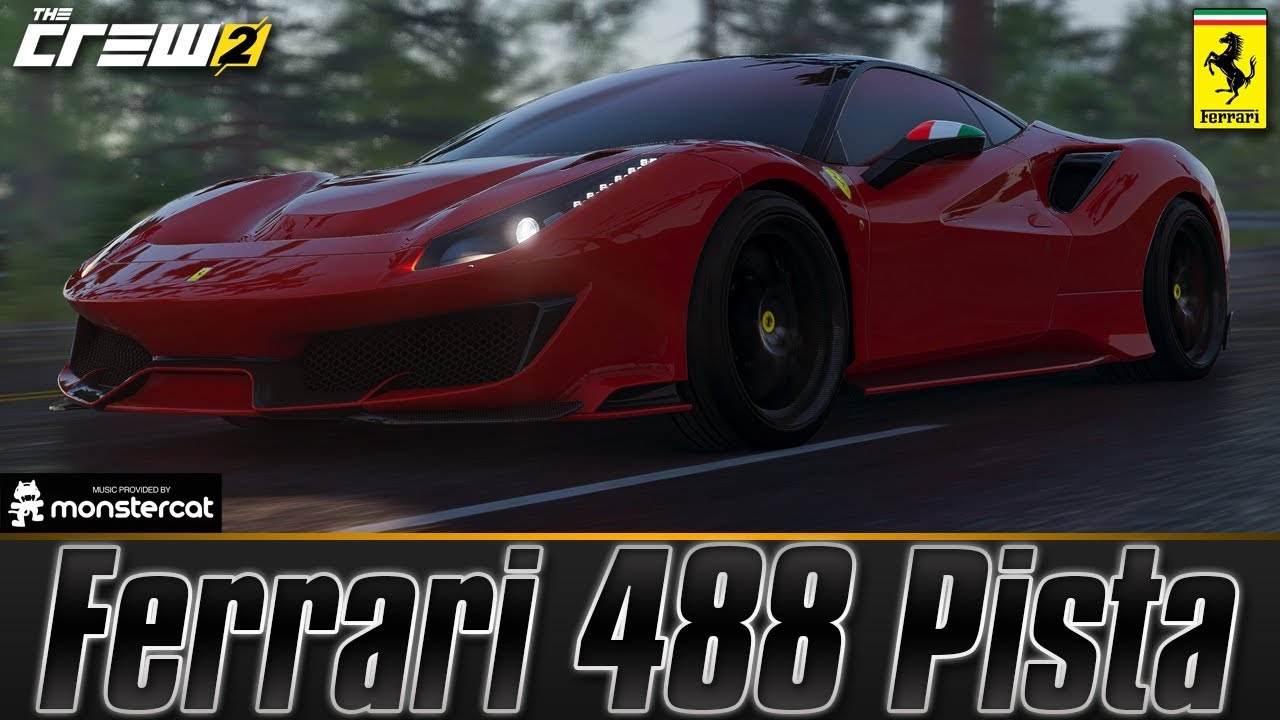 The Crew 2: Ferrari 488 Pista | Fully Upgraded | Fastest Ferrari, But Weird  Handling - Youtube