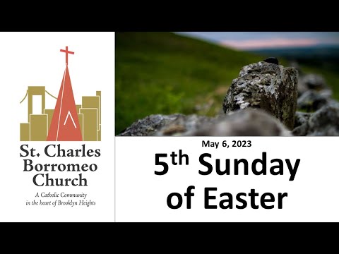 Community Mass - 5th Sunday of Easter