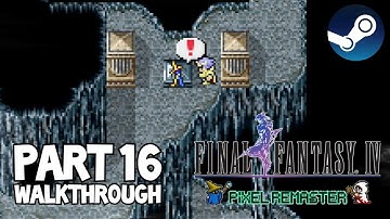 [Walkthrough Part 16] Final Fantasy 4: The Ultimate 2D Pixel Remaster (Steam) No Commentary