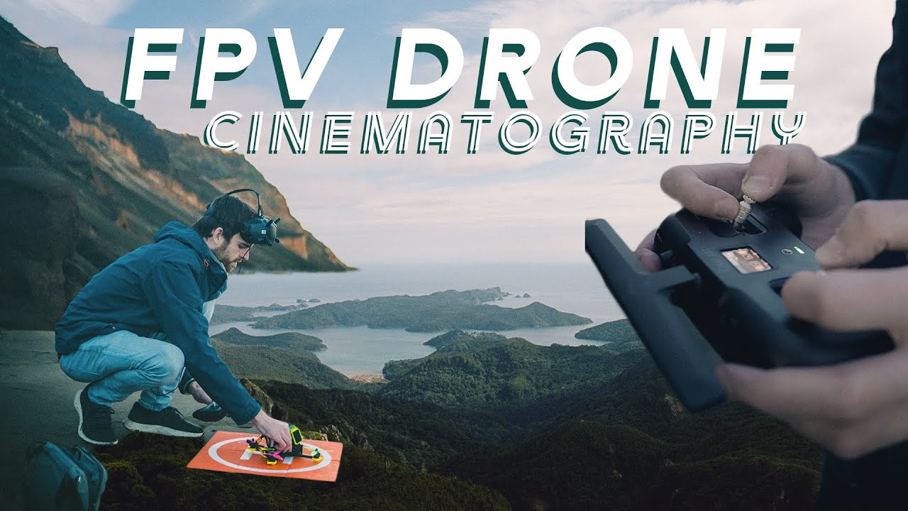 How to Get Started With FPV Drones as a Videographer YouTube