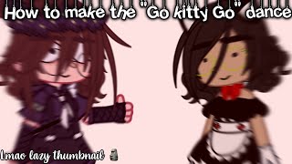 🎀✩‧₊˚Encanto┊How to make the "Go kitty Go" dance┊Requested 😩👊┊•{Gacha Club - Encanto}•✨ screenshot 1