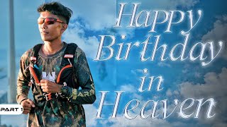 P1  HAPPY BIRTHDAY IN HEAVEN, NALDONG PUTIK