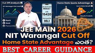 JEE Main 2026 Results OUT! 🚨 NIT Warangal Cut Off & Home State Quota Advantage Revealed
