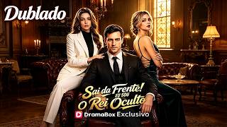 (Dublado)🔥Sai da Frente! Eu Sou o Rei Oculto |🔔Fresh Drama #drama #dramabox