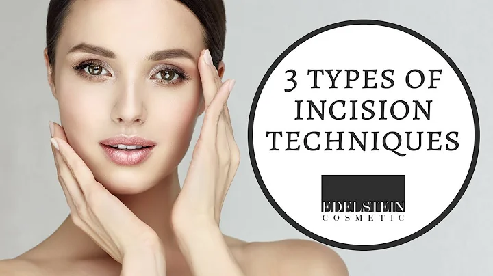 3 Types Of Incision Techniques | Edelstein Cosmetic