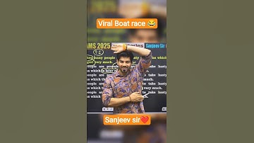 Sanjeev sir viral Boat ⛵ race | #india #ssc #students #motivation #english #study #rwa #viral #mts