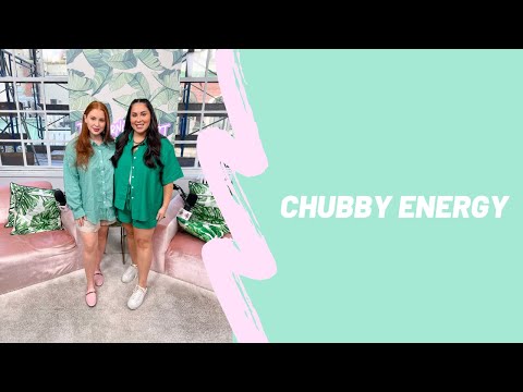 Chubby Energy: Tuesday, June 28th, 2022