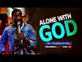 THEOPHILUS SUNDAY || ALONE WITH GOD || SOAKING WORSHIP || MSCONNECT360p