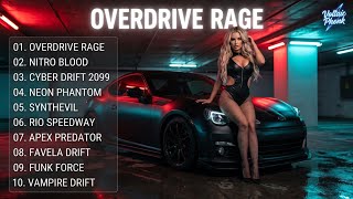 OVERDRIVE RAGE - Aggressive Drift Phonk | Ultimate Gym Workout & Night Drive Mix 🏎️💥