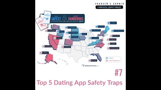 07 Top 5 Dating App Safety Traps