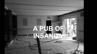 THE PUB OF INSANITY Short Film 2014