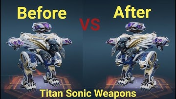 Rebalance is here! Titan Sonic Weapons comparison Before & After | War Robots 9.4 Update