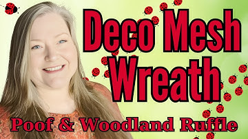 Ladybug Deco Mesh Wreath Using Poof & Woodland Ruffle Method Ladybug Wreath DIY