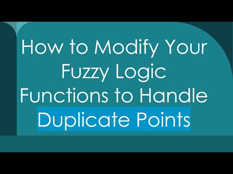 How to Modify Your Fuzzy Logic Functions to Handle Duplicate Points