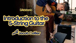 Introduction to the 5-String Guitar | Sounding it out with Jacob Collier