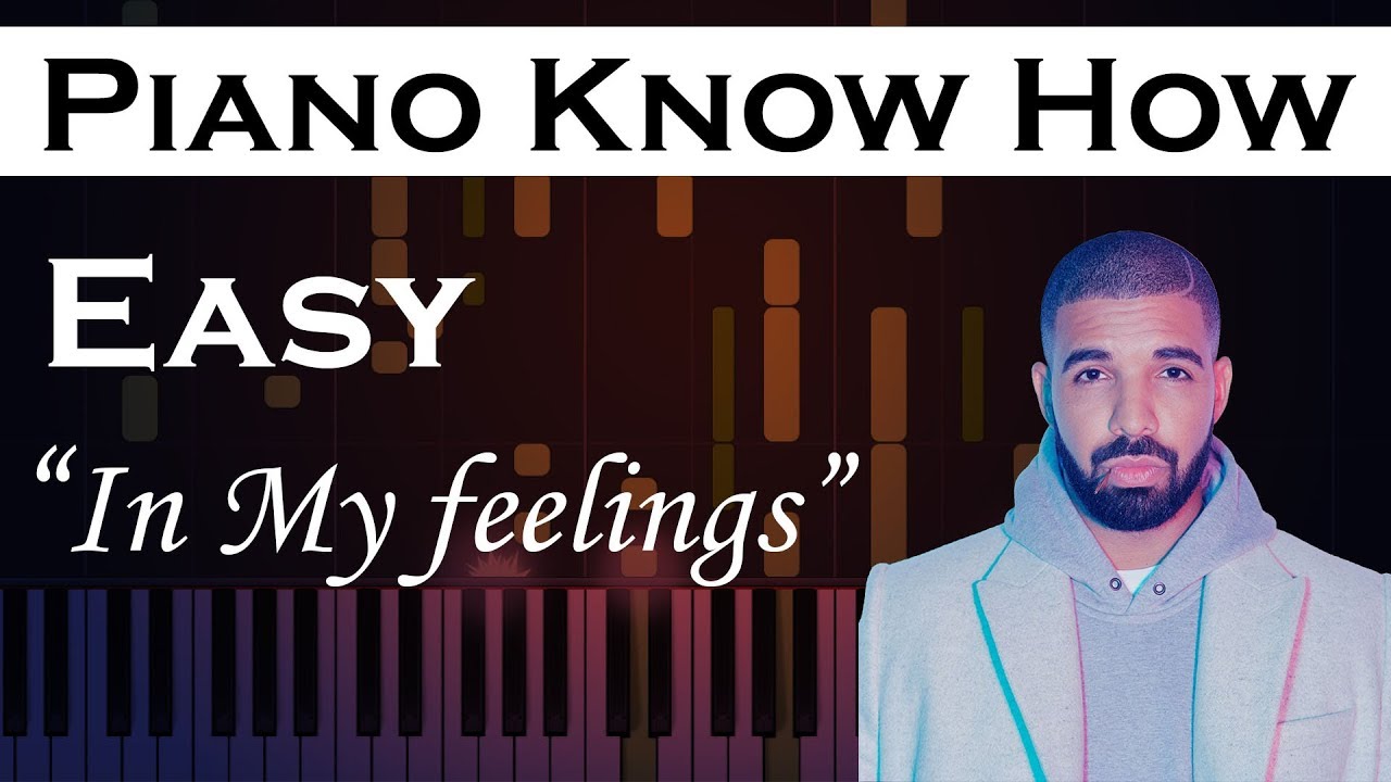 In my feelings - Drake - Easy Piano Tutorial