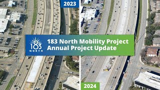 183 North Mobility Project: 2024 Annual Update