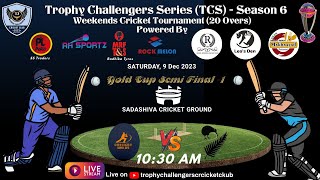 Trophy Challengers Series (TCS): Season 6 | Gold Cup Semi Final -1 | Kiwi XI vs Super30s