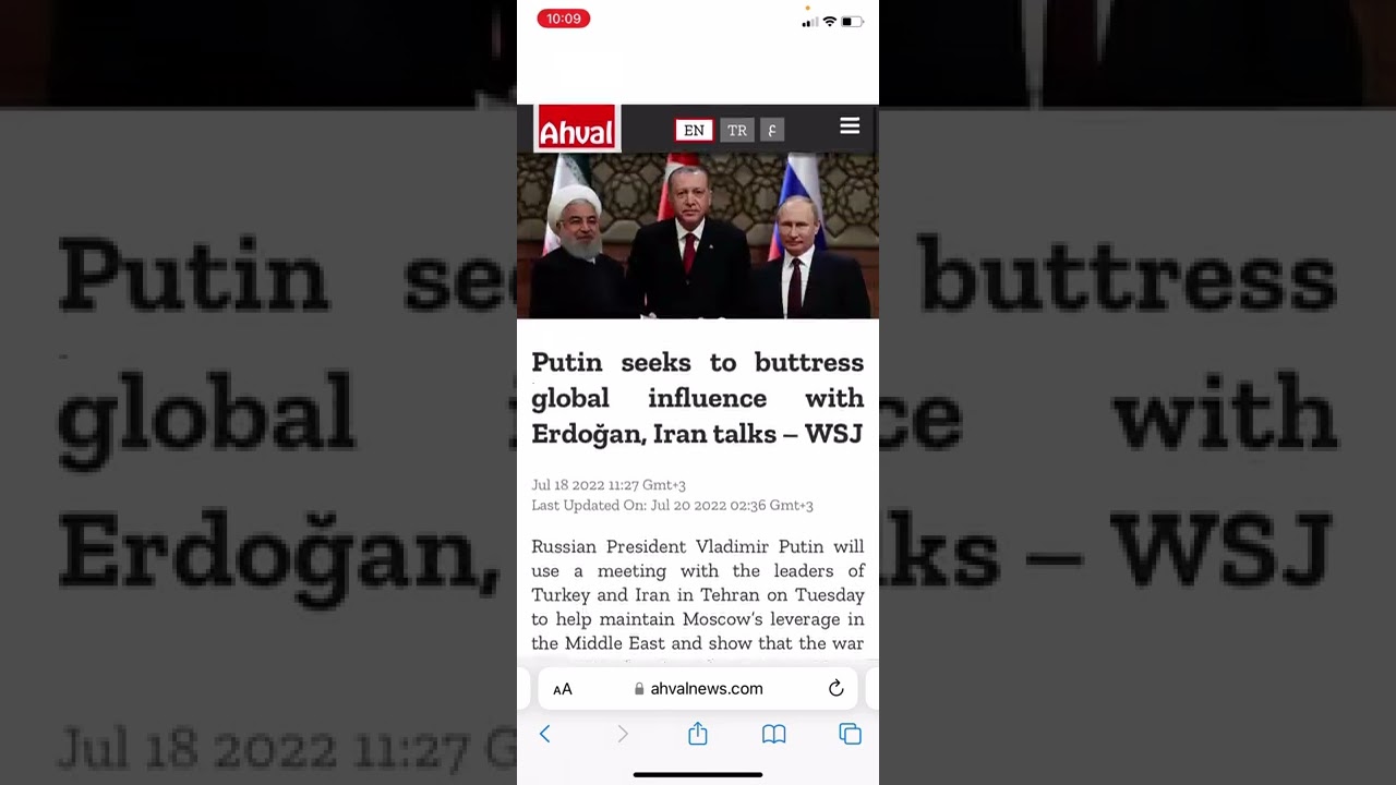 “Putin seeks to buttress global influence with Erdoğan, Iran talks”