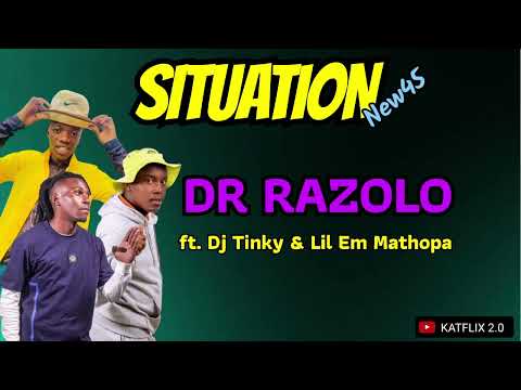 DR RAZOLO x DJ TINKY & LIL EM MATHOPA _ SITUATION [NEW45] - YouTube