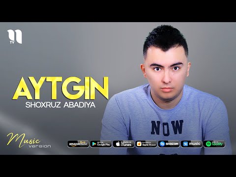 Shoxruz (Abadiya) — Aytgin (audio 2021)