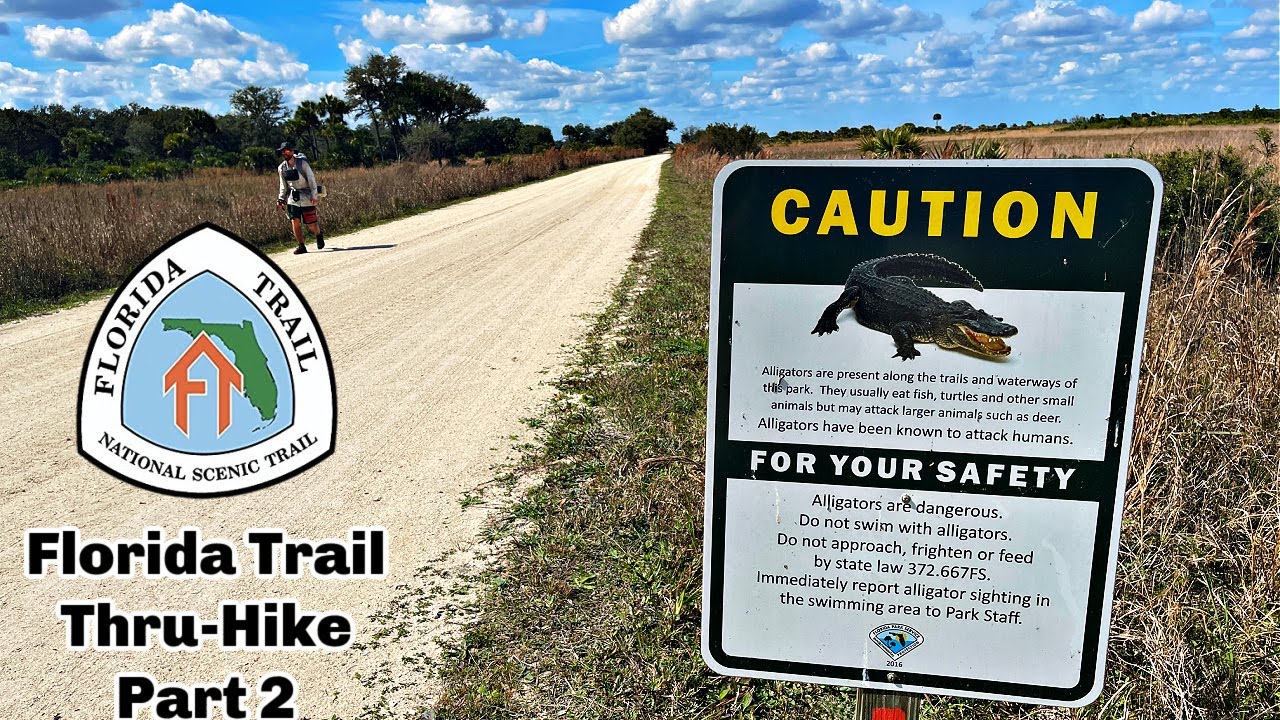 Florida Trail Thru Hike Part 2