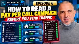 How to Read a Pay Per Call Campaign Before You Send Traffic | Pay Per Call University #6