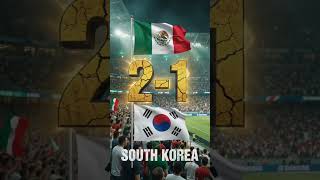 Mexico vs South Korea 🔥 Host Nation Wins Again? Your Prediction! 👇 #worldcup2026 #shorts