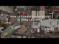 How to handle Uncertainty in Deep Learning #2.1