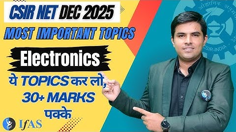 Top CSIR NET Physics Electronics Important Topics 2025 - Must Watch!