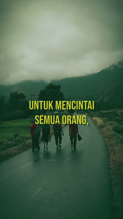 Hidup untuk saling mencintai  #quotes  #motivation #storywa #status #story