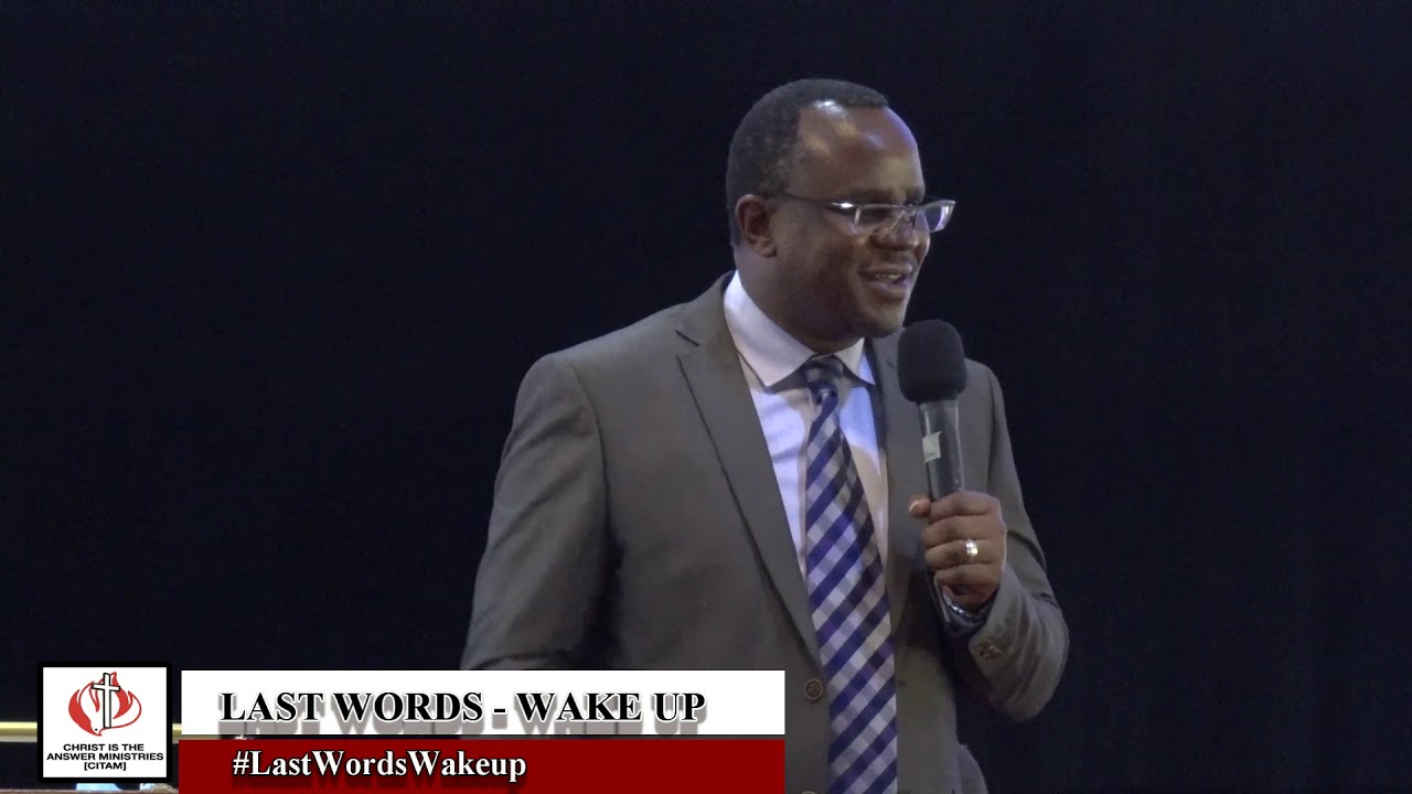 A WORD FOR THE CHURCH SERIES - Last Words Wake Up