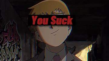 Not Allowed // Mob Psycho Edit