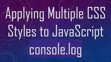 Applying Multiple CSS Styles to JavaScript console.log