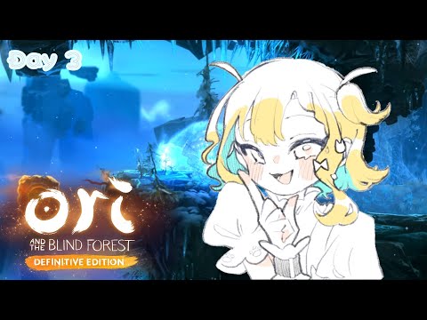 【 #oriandtheblindforest  】Oriとの旅/Day3【小鳥遊りりあ】
