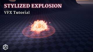 Stylized Explosion Effect in Unity | Shader Graph & VFX Graph Tutorial