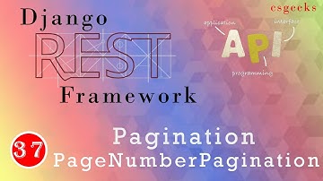 Django REST Framework #37:-- Pagination In Django Rest Framework || PageNumberPagination